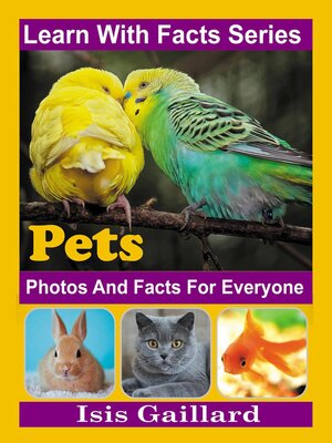 cover image of Pet Photos and Facts for Everyone